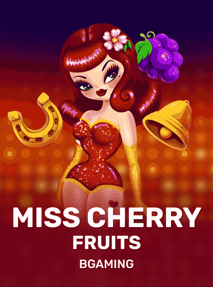 Miss Cherry Fruits - BGaming
