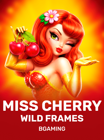 Miss Cherry Wild Frames - BGaming