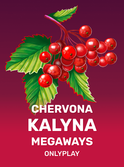 Chervona Kalyna Megaways - Onlyplay